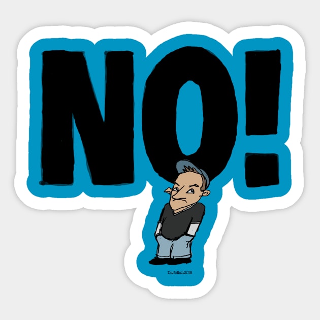 No! no 1 Sticker by DaJellah